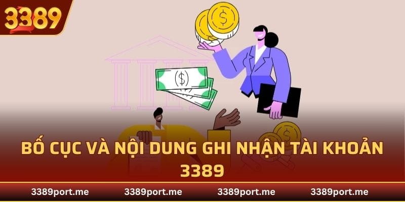 Cấu trúc và chức năng phản ánh của tài khoản 3389