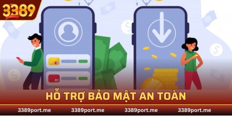 Mang đến trải nghiệm an toàn nhất