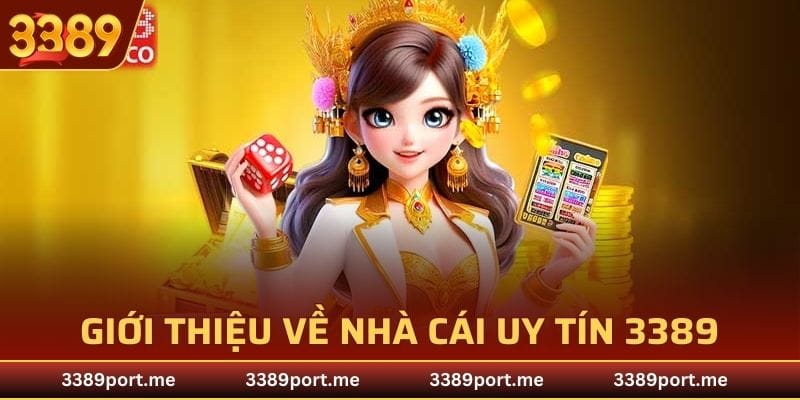 Thông tin về nhà cái 3389 cho người mới